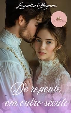 De Repente em Outro Século - capa