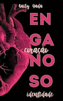 Enganoso Coração - Identidade - capa